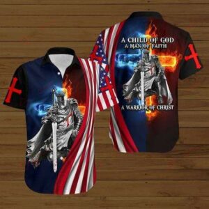 A Child Of God American Flag Fire Knight Jesus Christ Aloha Hawaiian Shirts  - Thelegend59