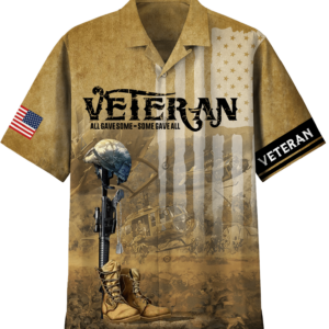 All Gave Some Some Gave All Veteran Hawaiian Shirt - For Men And Women - Kids  - Thelegend59