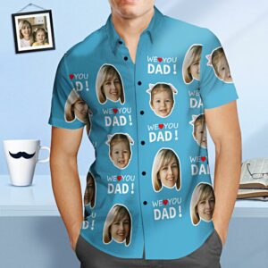 Custom Face Hawaiian Shirt We Love You Dad Personalised Father'S Day Hawaiian Shirts Gift For Dad  - Thelegend59