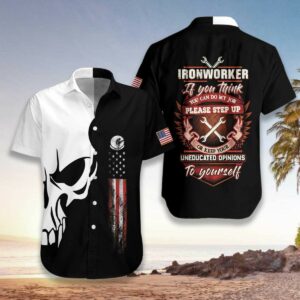 Gift For Dad Fathers Day Ironworker If You Think You Can Do My Job Please Step Up Unisex Hawaiian Shirts  - Thelegend59