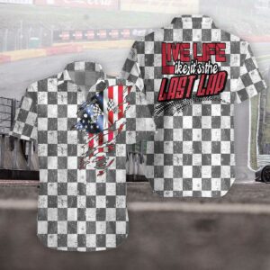 Hawaiian Aloha Hawaiian Shirtss Racing Live Life Like Its The Last Lap  - Thelegend59