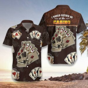 I Would Rather Be At The Casino Skull Hawaiian Shirt For Men Women  - Thelegend59
