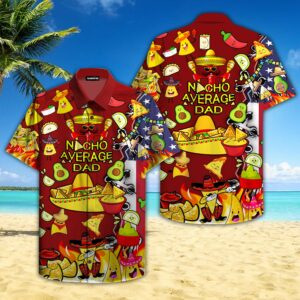 Nachos Daddy Hawaiian Shirt For Men Women  - Thelegend59