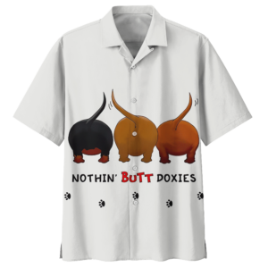 Nothin Butt Doxies Dachshund Hawaiian Shirt For Men Women  - Thelegend59