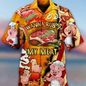 Pig Cute Wanna Rub My Meat Funny Barbecue Hawaiian Shirt For Men Women  - Thelegend59