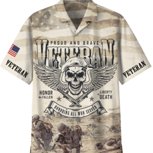 Proud And Brave Veteran Honoring All Who Served Hawaiian Shirt - For Men And Women - Kids  - Thelegend59
