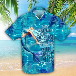 She Dreams Of The Ocean Hawaiian Shirt For Men Women  - Thelegend59