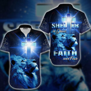 Shelter In Grace Faith Over Fear God Jesus Hawaiian Shirt - For Men And Women - Kids  - Thelegend59