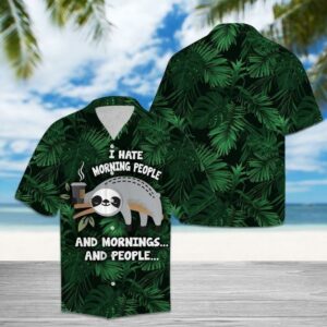 Sloth Hate Mornings People Tropical Hawaiian Shirt  - Thelegend59