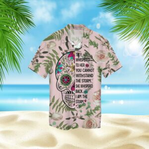 They Whispered To Her Skull 3D Hawaiian Shirt  - Thelegend59