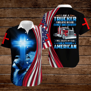 Trucker I Am A Trucker I Believe In God Family And Country Short Sleeve Hawaiian Shirt - For Men And Women - Kids  - Thelegend59