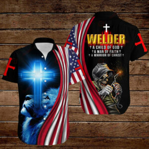 Welder A Child Of God A Man Of Faith Hawaiian Shirts - For Men And Women - Kids  - Thelegend59